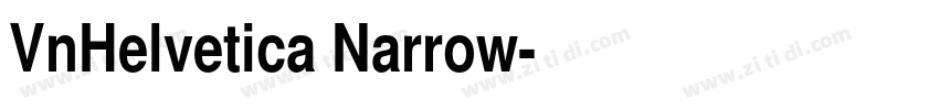 VnHelvetica Narrow字体转换 VnHelvetica Narrow字体转换